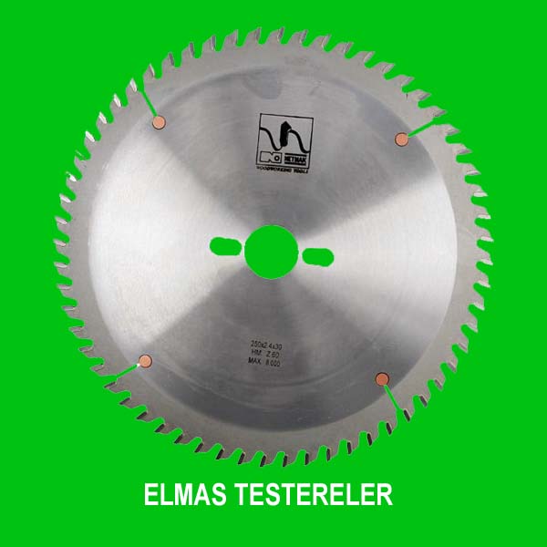 ELMAS TESTERELER