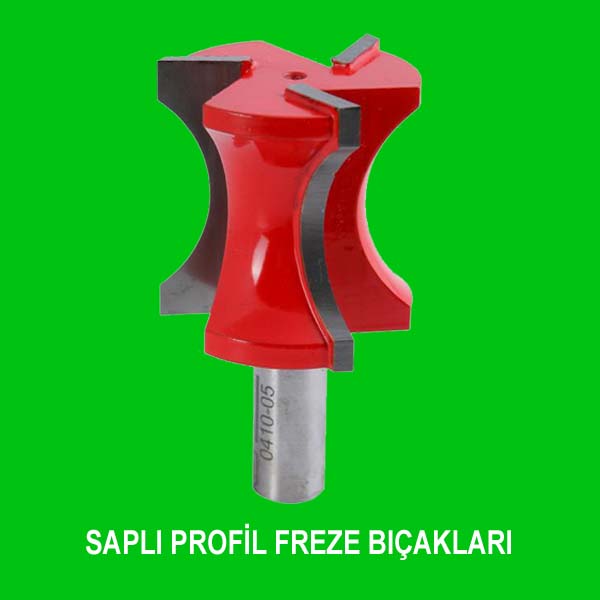 SAPLI PROFİL FREZE BIÇAKLARI